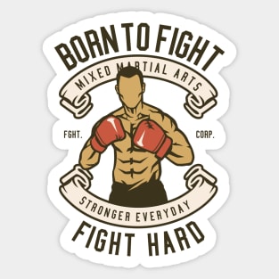 Born to Fight Sticker